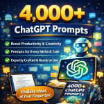 4000+ ChatGPT Prompts - AI at your fingertips