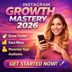 Instagram Growth Mastery 2026 Guide