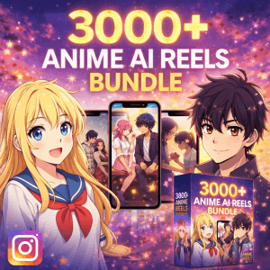 3000+ Anime Ai Reels Bundle